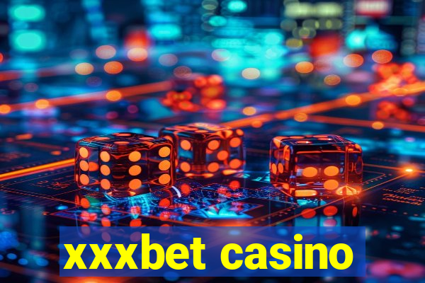 xxxbet casino